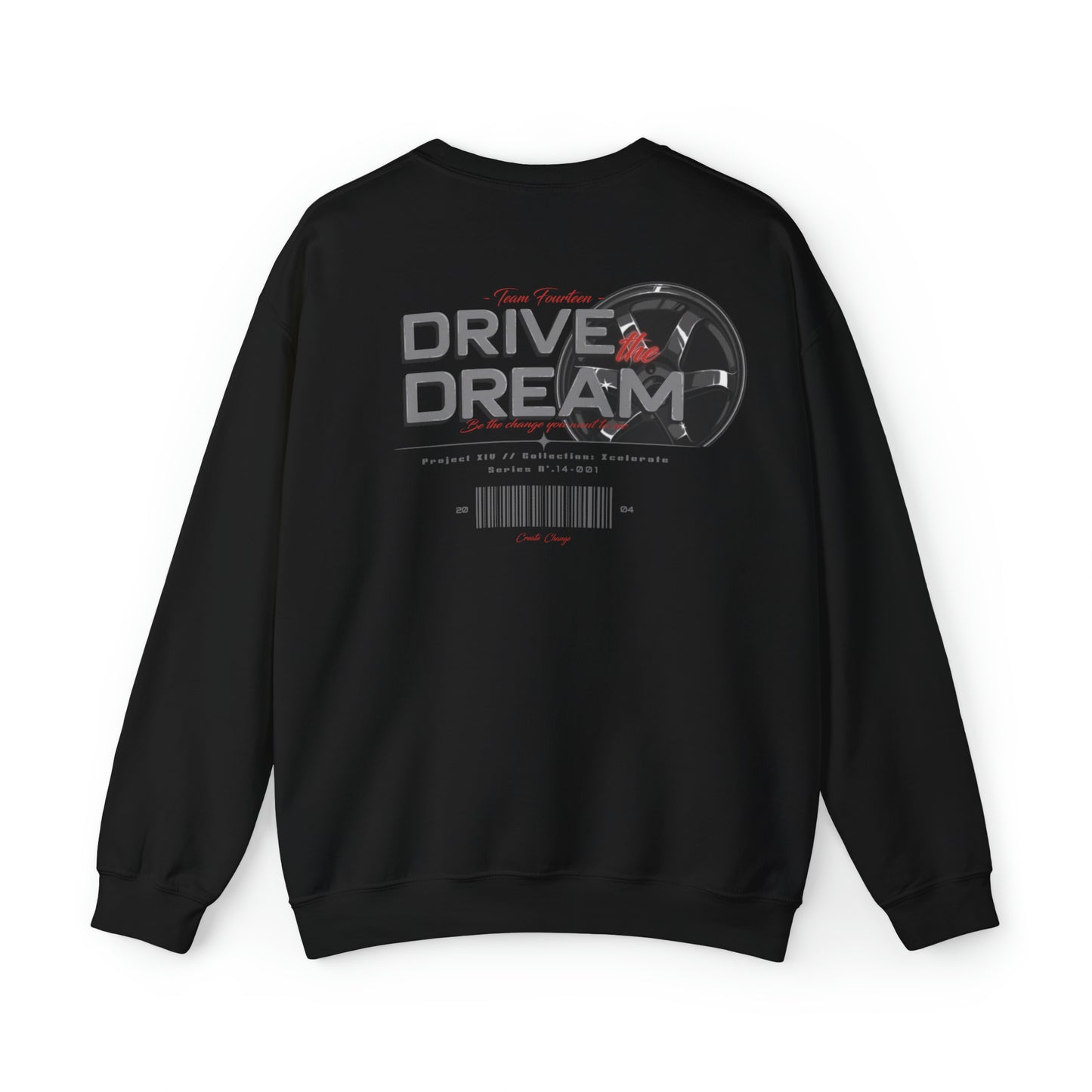 Drive the Dream - Crewneck Sweatshirt