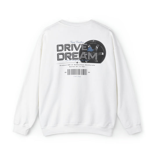 Drive the Dream - Crewneck Sweatshirt